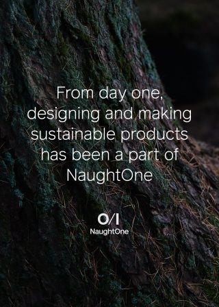 NaughtOne - Sustainability - Campaign Idea